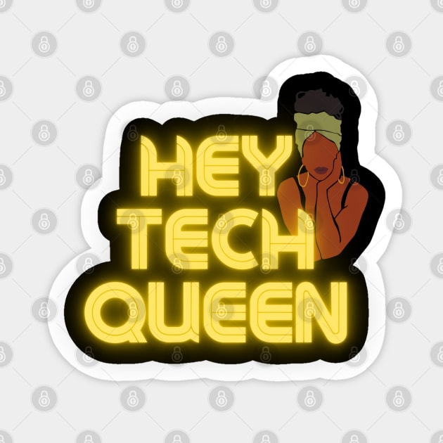 Hey Tech Queen Sticker by Translatable LLC